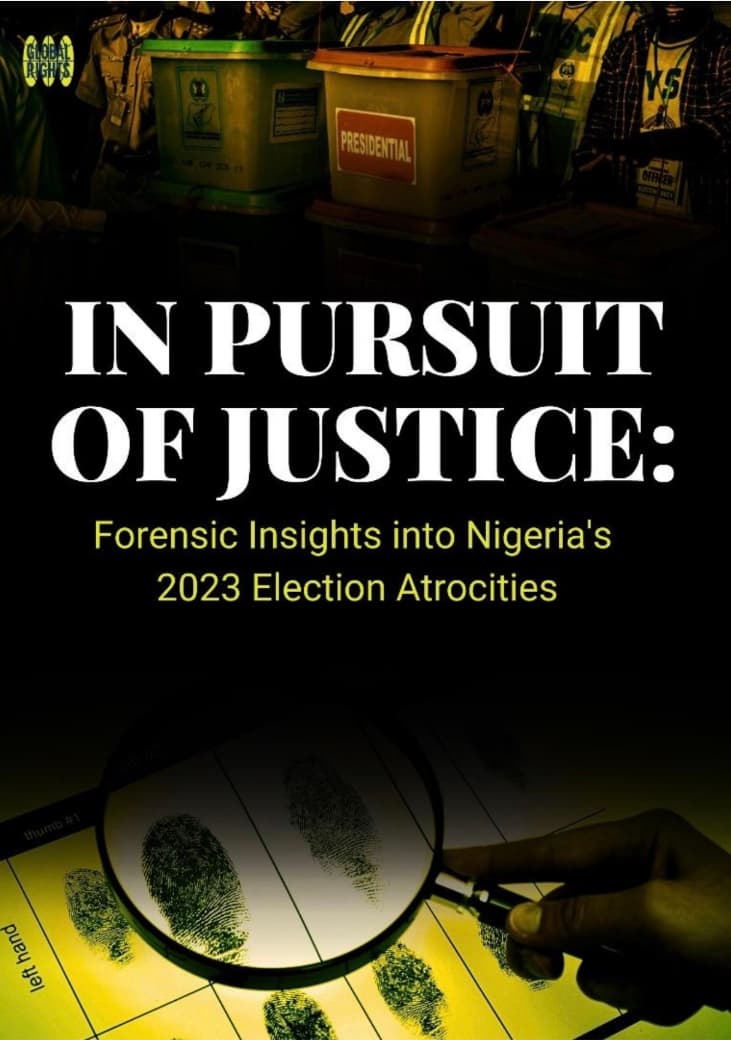 Cover of In Pursuit of Justice: Forensic Insights into Nigeria’s 2023 Election Atrocities, showing ballot boxes above a magnifying glass held over a fingerprint record sheet.